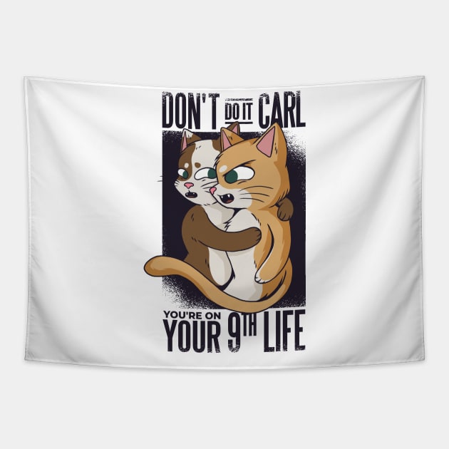 funny cat quotes for cute animals Tapestry by Midoart