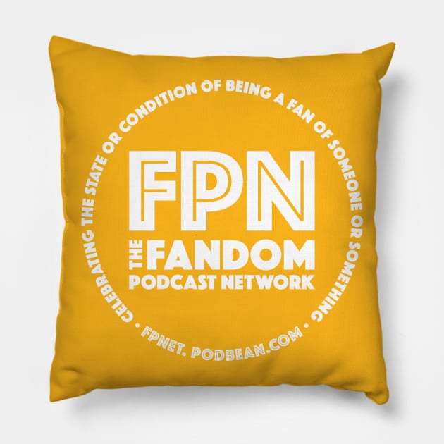 Fandom Podcast Network White Font Pillow by Fandom Podcast Network