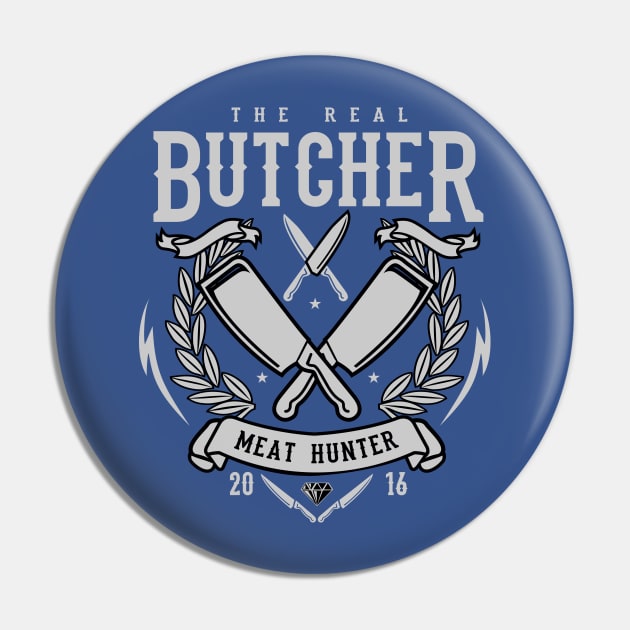 The Real Butcher Pin by lionkingdesign