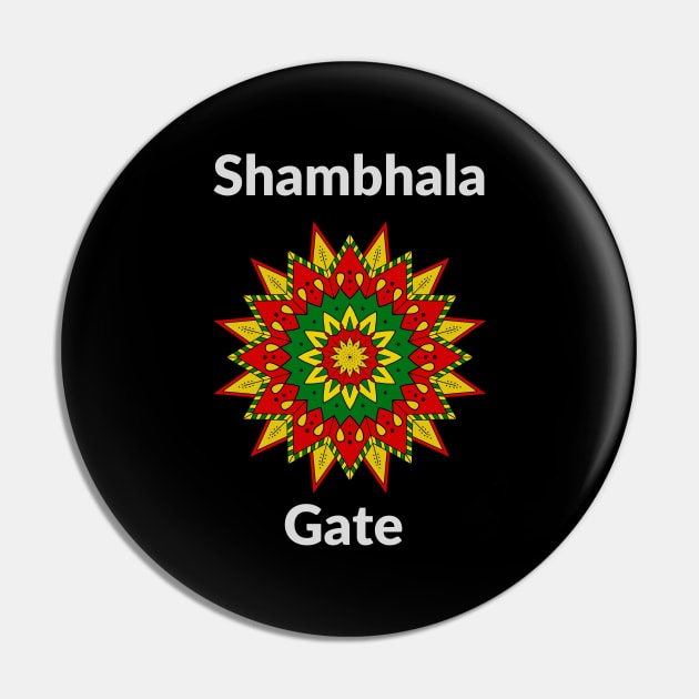 Shambhala Gate to another world Pin by TwoMoreWords