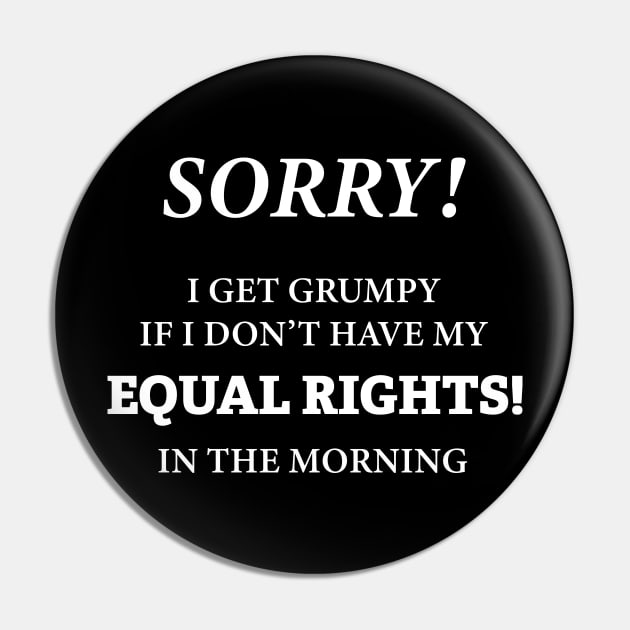 Equal Rights Pin by SWON Design