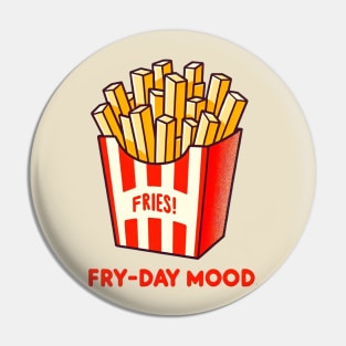 Fry-day Mood - Retro Chic French Fries Art Pin