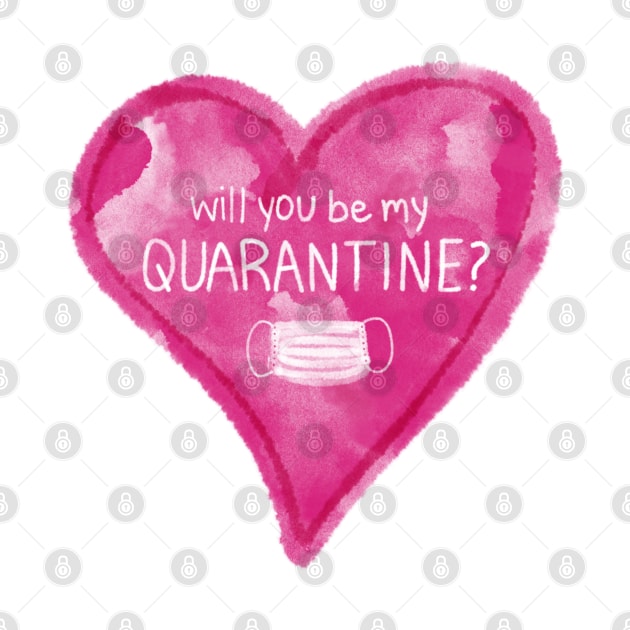 Will You Be My Quarantine? by sparkling-in-silence