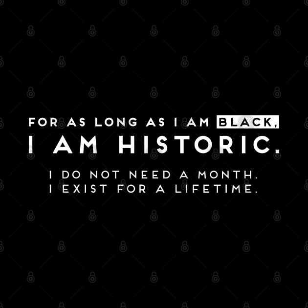 I Am Black, I Am Historic Novelty by tanambos