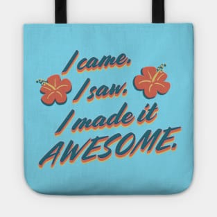 I made it awesome (no texture) Tote