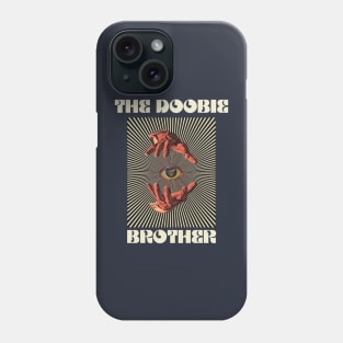 Hand Eyes The Doobie Brother Phone Case