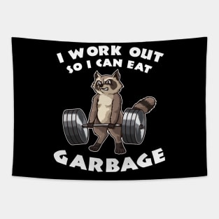 I workout so i can eat garbage Tapestry