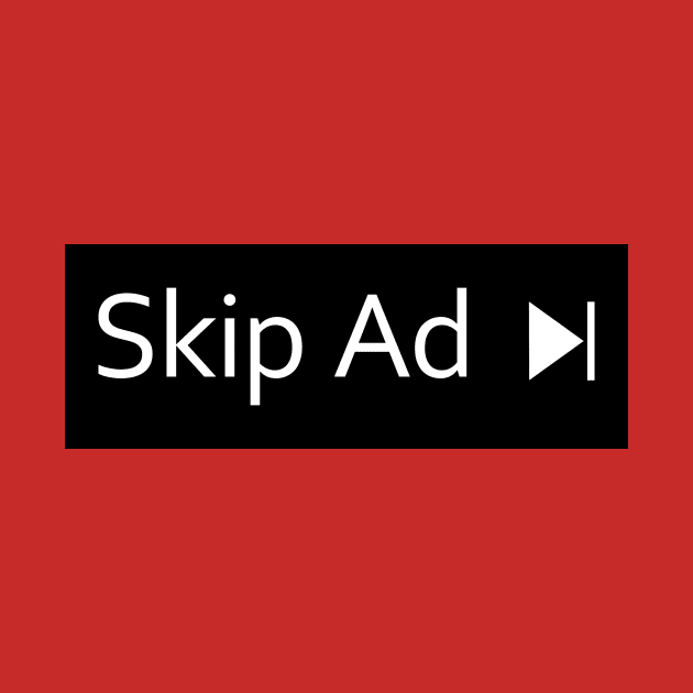 Skip Ad by Scum_and_Villainy