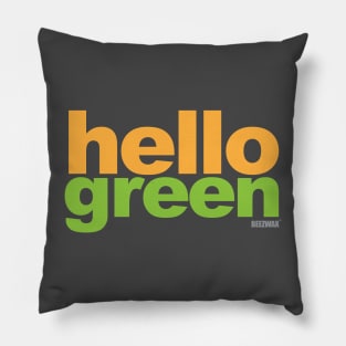 "Hello Gree"n by BraeonArt Pillow