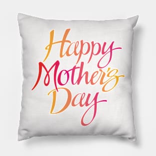 Happy mother day Pillow