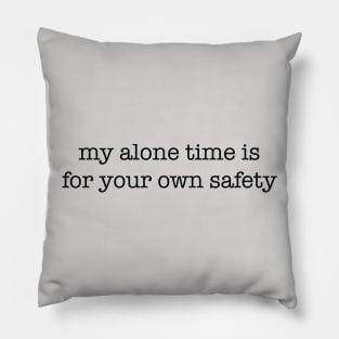 My Alone Time Pillow