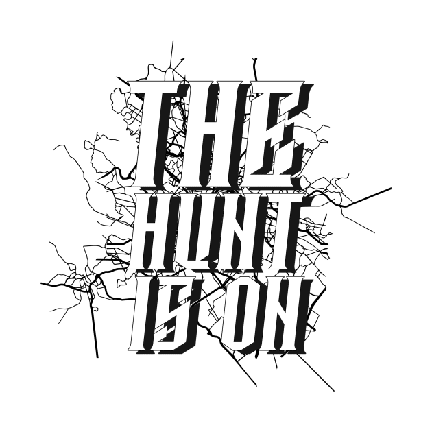 the hunt is on by aboss