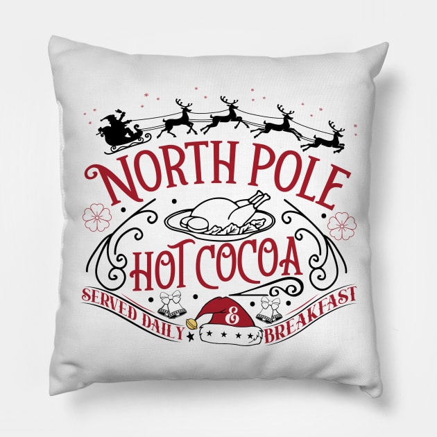 North pole hot cocoa breakfast served daily Pillow by SylwiaArt