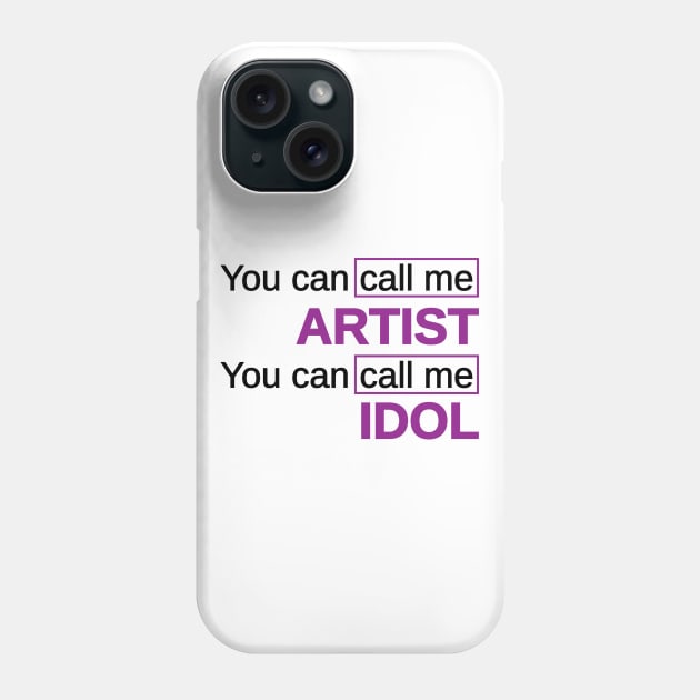 Idol Phone Case by Marija154