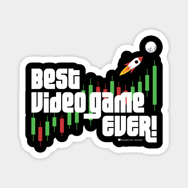 Best Video Game Ever! - Stock Market Trader Candlesticks Rocket to the Moon Magnet by SmokyKitten