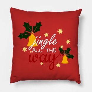 Christmas bells jingle all the was Pillow