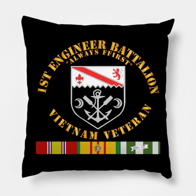 1st Engineer Battalion - Always First - Vietnam Vet  w VN SVC Pillow by twix123844