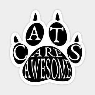 Cats Are Awesome Typography And Paw Magnet