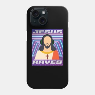 Jesus Raves Vintage EDM Techno Phone Case