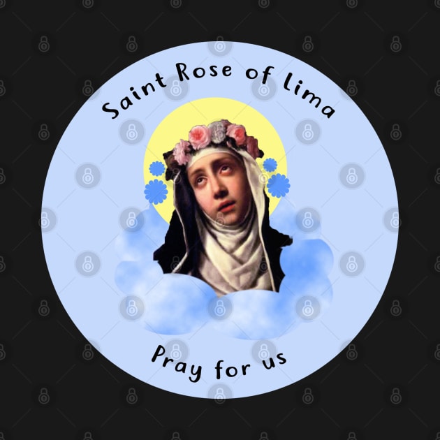 Saint Rose of Lima (Blue) by kaileekuropas