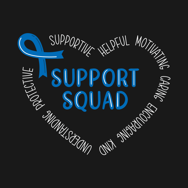 Colon Cancer Support Squad by TheBestHumorApparel