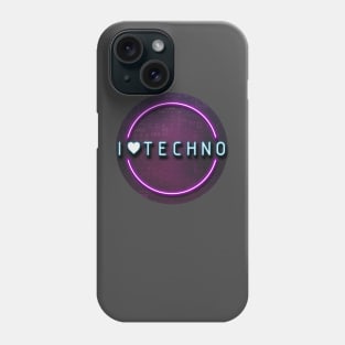 I LOVE TECHNO MUSIC Phone Case