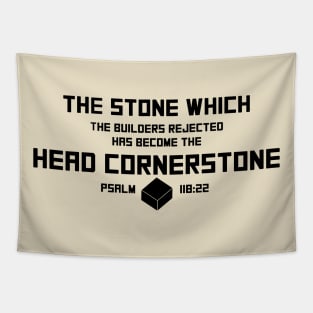 Psalm 118:22 Stone the Builders Rejected is the Head Cornerstone Tapestry