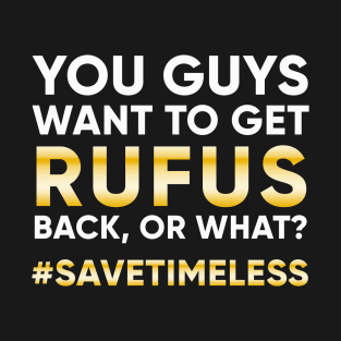 #SaveTimeless T-Shirt