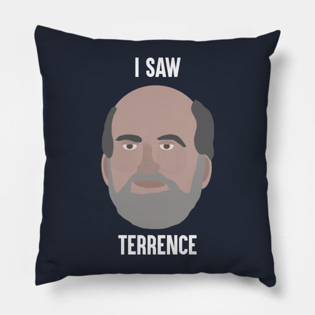 I Saw Terrence Malick Pillow by JorisLAQ