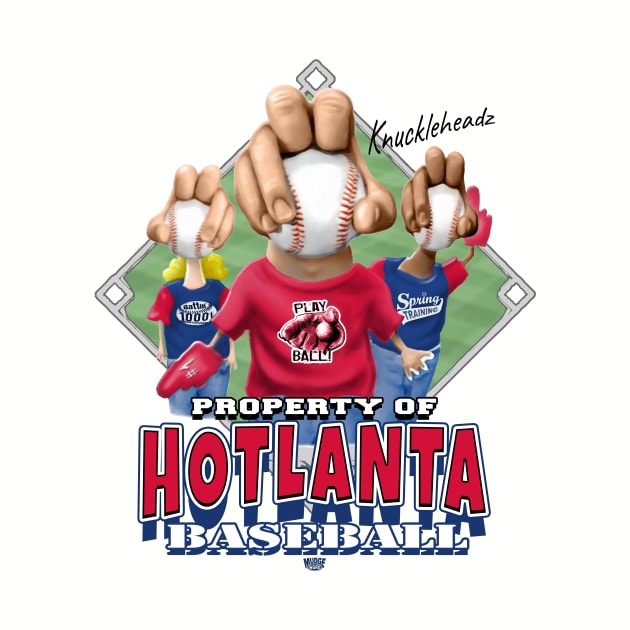 Knucklehead for Hotlanta Baseball by MudgeSportswear