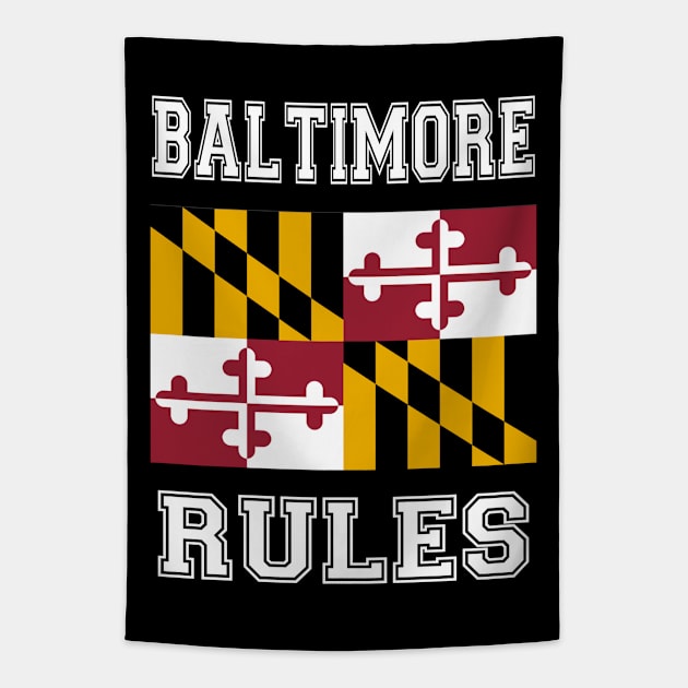 Baltimore Rules Tapestry by RockettGraph1cs