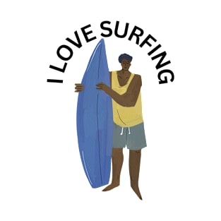 I Love Surfing T-Shirt