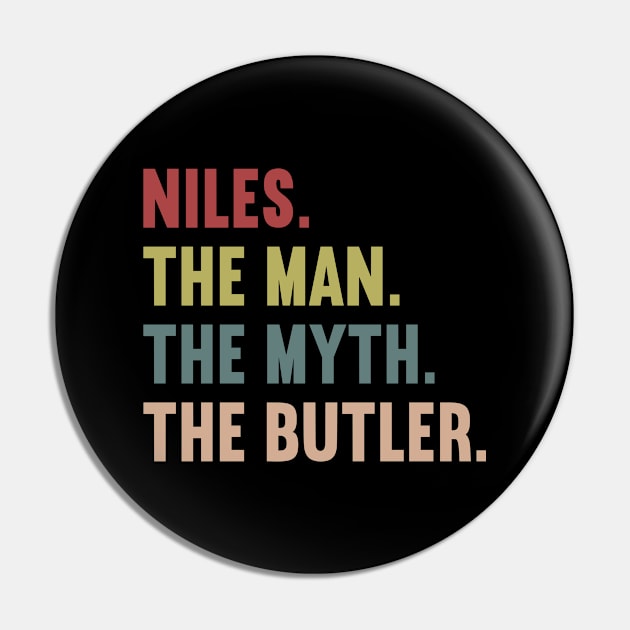 Niles The Man The Myth The Butler Pin by rainoree