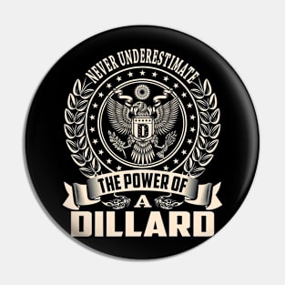 DILLARD Pin