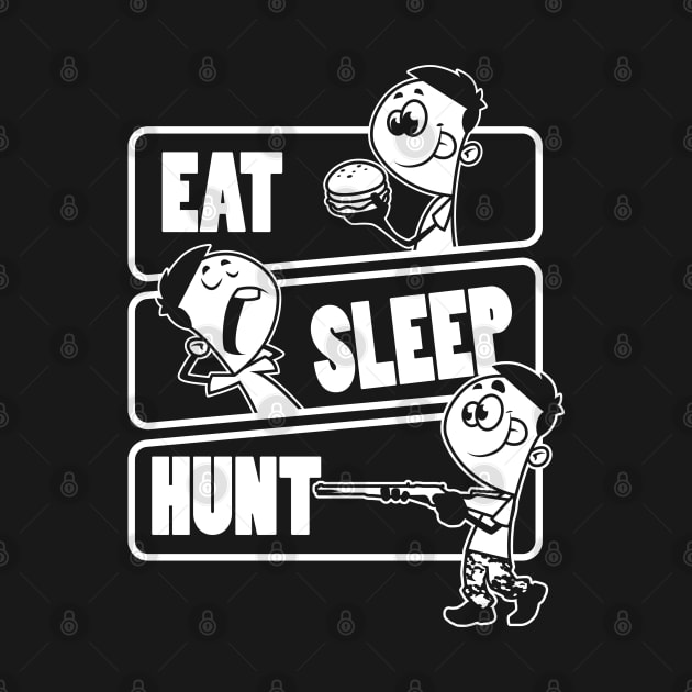 Eat Sleep Hunt Repeat - Funny Deer Hunting print by theodoros20