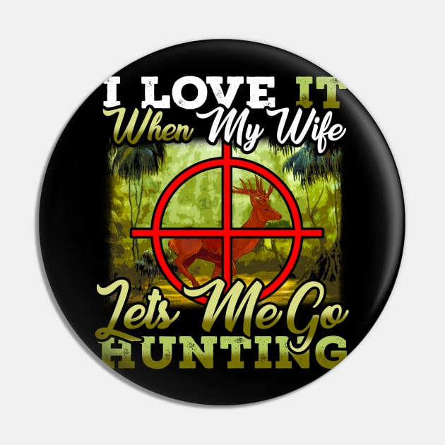 Funny Hunting Hunter Husband Dad Pin by E