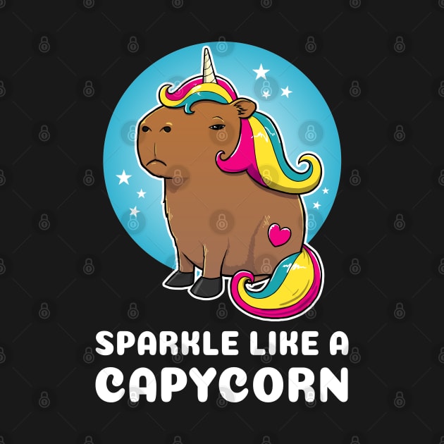 Sparkle like a capycorn Cartoon Capybara Unicorn by capydays