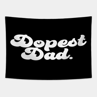 Dopest Dad. Tapestry