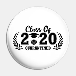 graduation class of 2020 quarantined staycation Pin