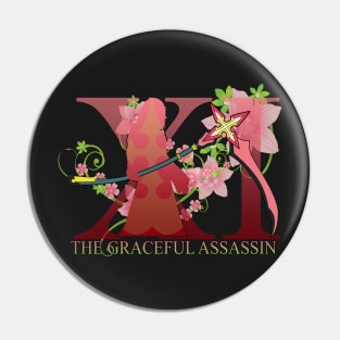 The Graceful Assassin Pin