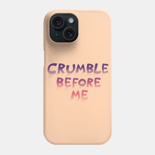 Pastel Goth Crumble before me Phone Case