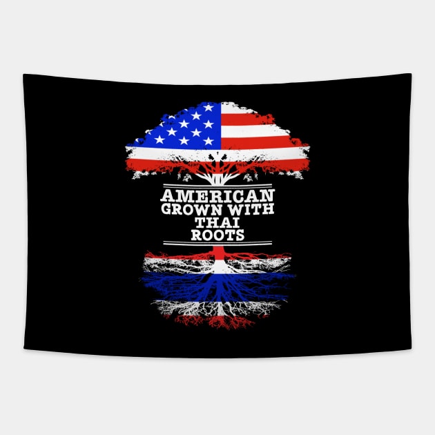 American Grown With Thai Roots - Gift for Thai With Roots From Thailand Tapestry by Country Flags