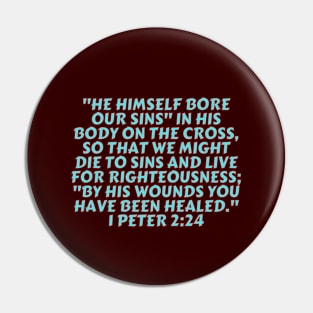 Bible Verse 1 Peter 2:24 Pin