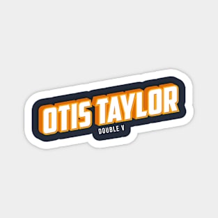 Otis Taylor Magnet