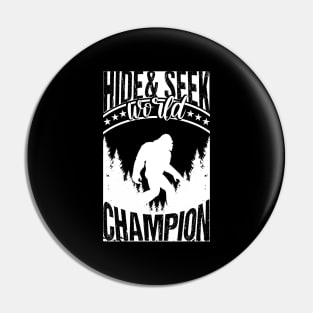 Bigfoot Hide And Seek World Champion Pin