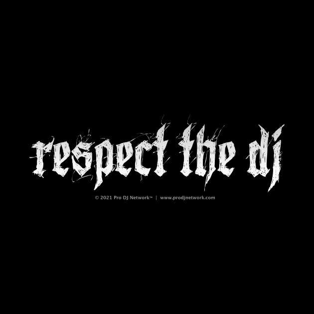 Respect The DJ - Ver. 2 by AME_Studios