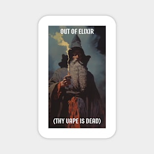 OUT OF ELIXIR - DARK FANTASY STYLE ART Magnet