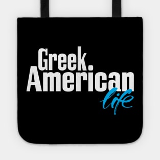 Greek American Life Tote