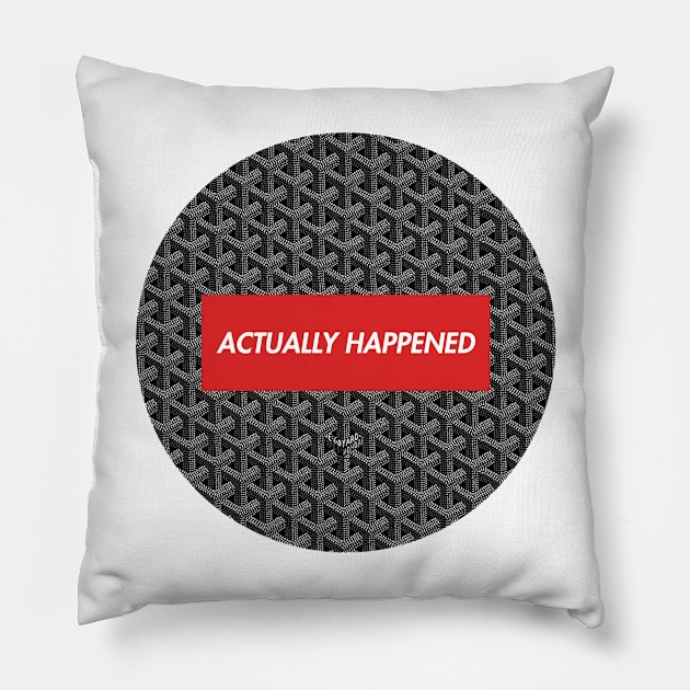 Actually Happened Pillow by rongpuluh