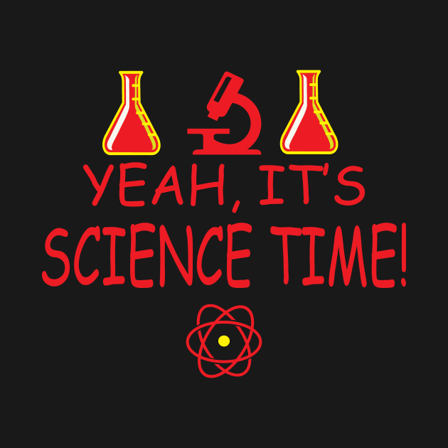 Yeah, It's Science Time by JevLavigne